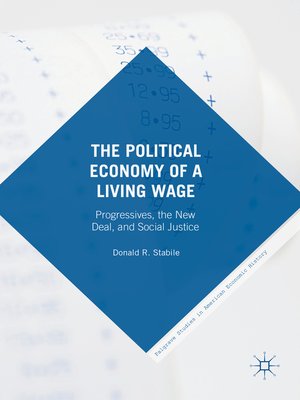 cover image of The Political Economy of a Living Wage
